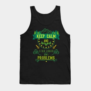 Keep Calm and Stay Away from Problems Vintage Tank Top